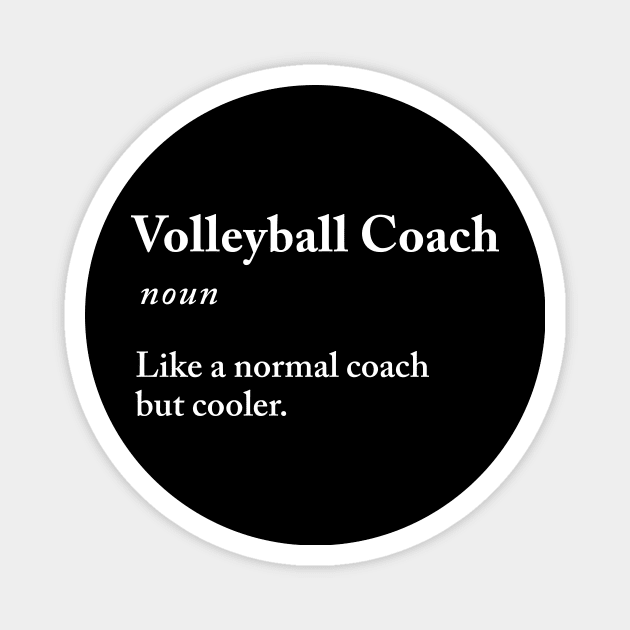 Volleyball Coach Definition Magnet by produdesign